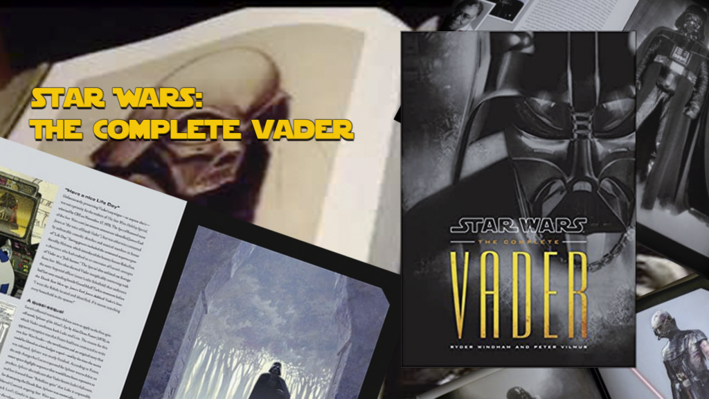 Star Wars: The Complete Vader