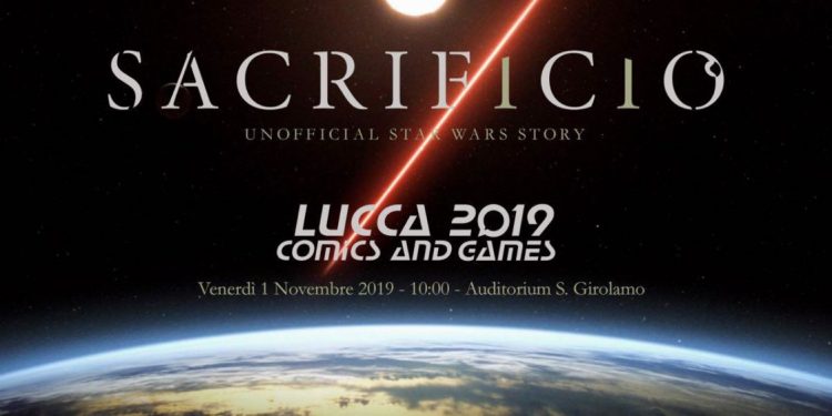 Evento Sacrificio: Unofficial Star Wars Story al Lucca Comics & Games