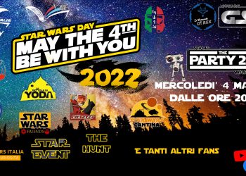 Live Evento 04.05.2022 Star Wars Day 2022 May the Fourth be with you