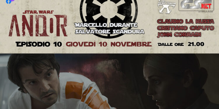 Andor Episodio 10 ore 21 del 10112022