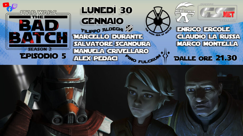 The bad Batch stagione 2 episodio 5 live dedicata