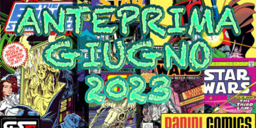 ANTEPRIMA Panini Comics Giugno 2023