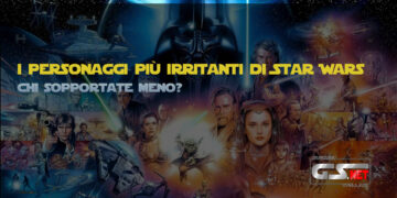I personaggi più irritanti di Star Wars. Chi sopportate meno?