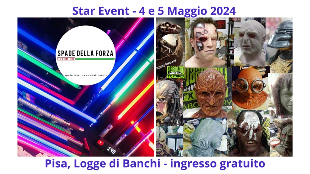  Star Event 2023 tenutosi a Pisa - Espositori: Le Spade Della Forza e Pizzolitto FX Studios
