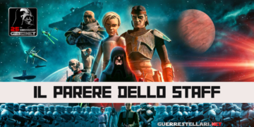The Bad Batch Stagione Finale: ep. 13 – Il Parere dello Staff