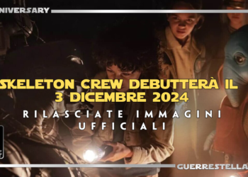 Skeleton Crew debutterà il 3 Dicembre 2024