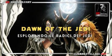 Esplorando le Radici dei Jedi: Star Wars: Dawn of the Jedi