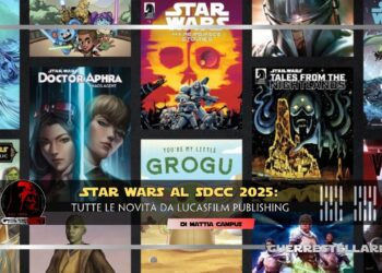 Star Wars al SDCC 2025: Tutte le novità da Lucasfilm Publishing
