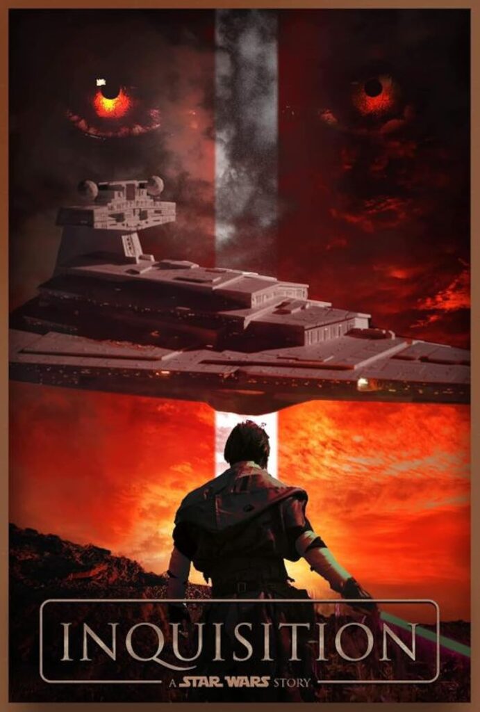 INQUISITION- A Star Wars Fan Film