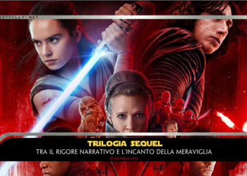 Trilogia sequel: tra il rigore narrativo e l’incanto della meraviglia.