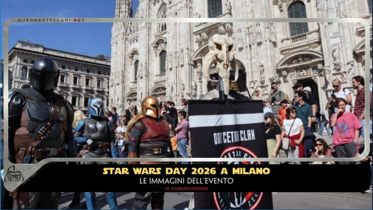 Star Wars Day 2026 Parata a Milano