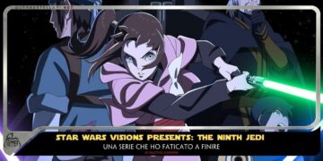 Star Wars Visions presents: The Ninth Jedi – Una serie che ho faticato a finire