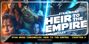 Star Wars Chronicles: Heir to the Empire – Chapter II